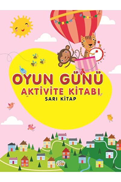 0-6 Yaş Yayınları Play Day Activity Book Yellow Book