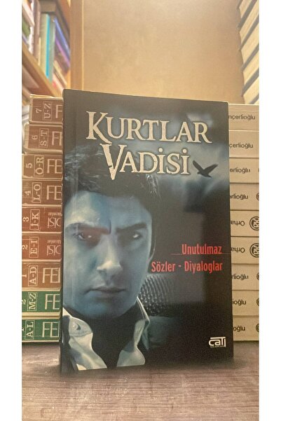 Kişisel Yayınlar KURTLAR VADİSİ KİTABI UNUTUKMAZ SÖZLER DİYALOGLAR KOLEKSİYON...