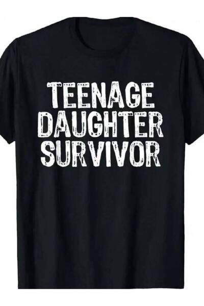 799 [100% Cotton]Teenage Daughter Survivor Teenager Mom Dad Father's Day T-Shirt