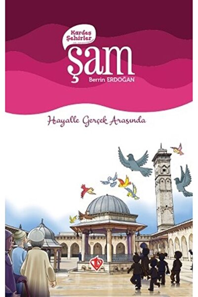Türkiye Diyanet Vakfı Yayınları المدن الشقيقة دمشق