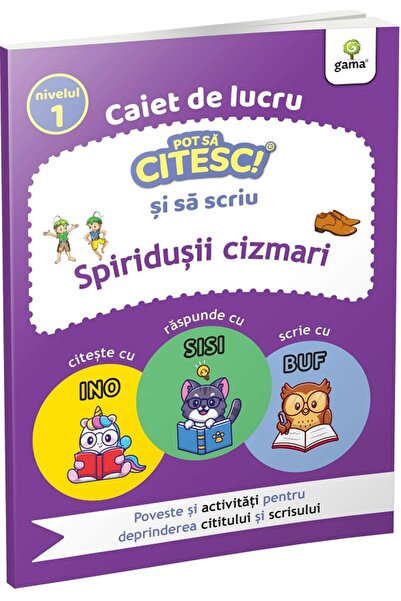 Gama Caiet de lucru. Pot sa citesc si sa scriu: Spiridusii cizmari