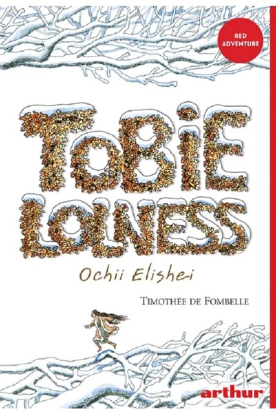 Grupul Editorial Art Ochii Elishei. Seria Tobie Lolness Vol.2 - Timothee De F...