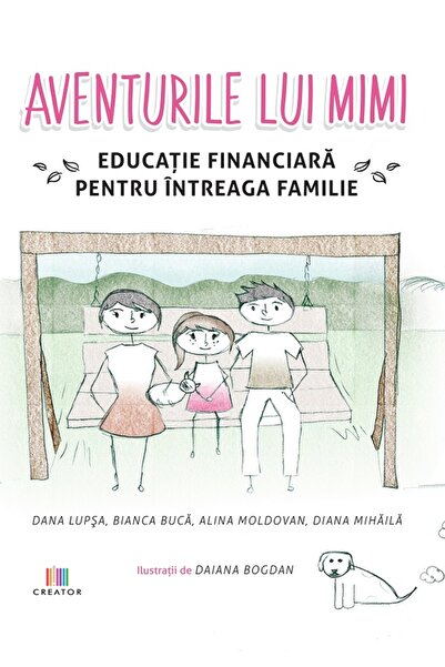 Editura Creator Aventurile lui Mimi - Dana Lupsa