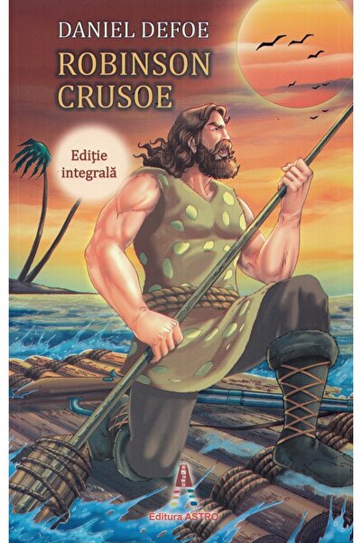 Astro Robinson Crusoe - Daniel Defoe