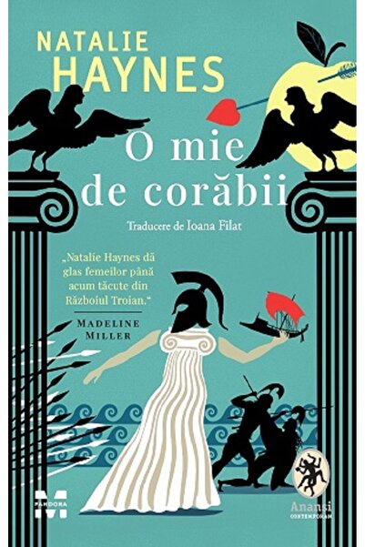 Pandora O mie de corabii - Natalie Haynes