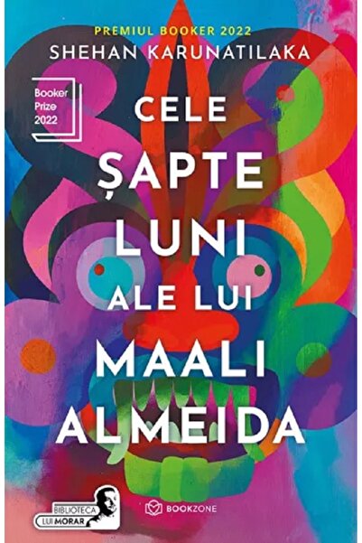 Bookzone Cele sapte luni ale lui Maali Almeida - Shehan Karunatilaka