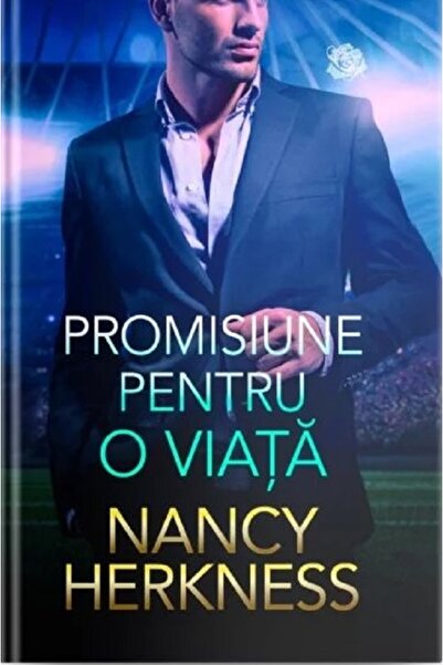 Lira Promisiune pentru o viata - Nancy Herkness