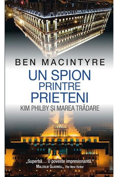 Rao Un spion printre prieteni - Ben Macintyre