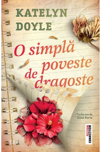 Trei O simpla poveste de dragoste - Katelyn Doyle