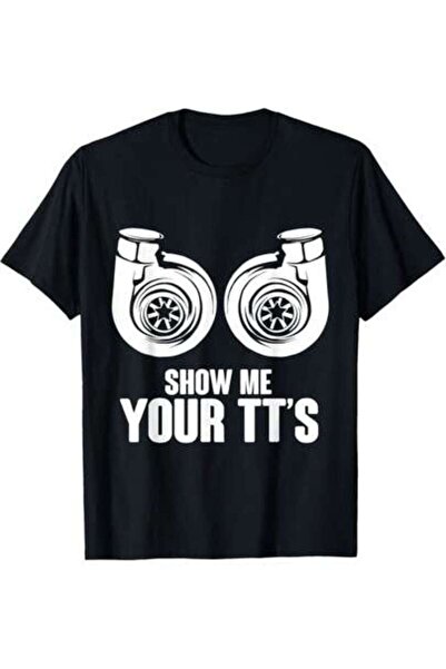 LİNA06 Soft Cotton Crew Neck Tee, Funny Show Me Your TT's Twin Turbo Car Raci...