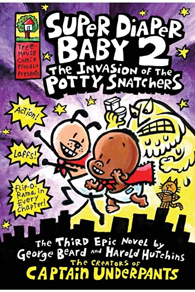 Scholastic Inc. The Invasion of the Potty Snatchers by Dav Pilkey, Harold Hut...