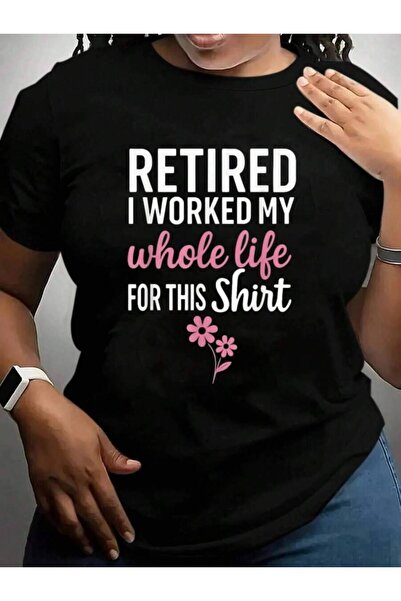 9JY تي شيرت نسائي أسود مطبوع عليه عبارة "I Worked My Whole Life For This Back...
