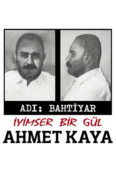 Genel Markalar Ahmet Kaya - Adı Bahtiyar - İyimser Bir Gül (Renkl i Plak)