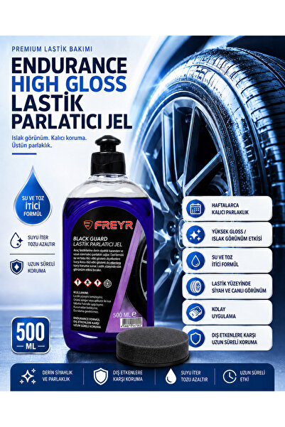 FREYR Ultra Lastik Parlatıcı Jel Black Guard (ENDURANCE) 500ML