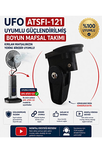 SÜPÜRGE ATÖLYESİ Ufo ATSFI-121 Vantilatör Güçlendirilmiş Alt Boyun Mafsalı