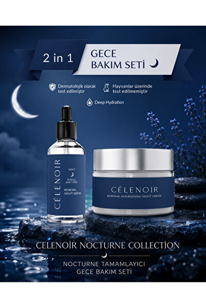 Celenoir Gece Kremi ve Gece Serumu Seti, Tamamlayıcı Bakım, Derin Nemlendiric...