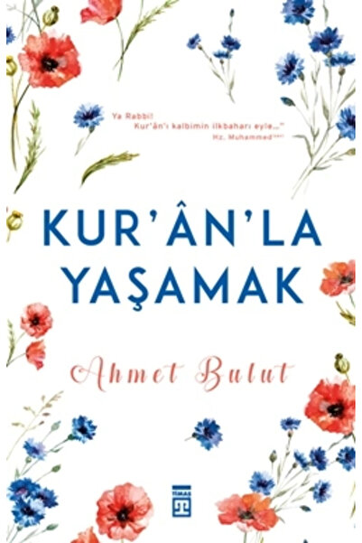 Timaş Yayınları Kuran’la Yaşamak
