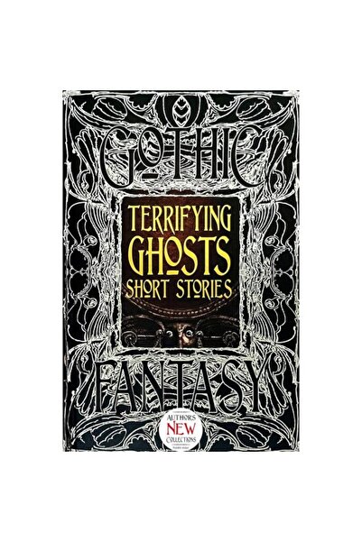 Flame Tree Terrifying Ghosts Short Stories (Gothic Fantasy Series) (New Edition)