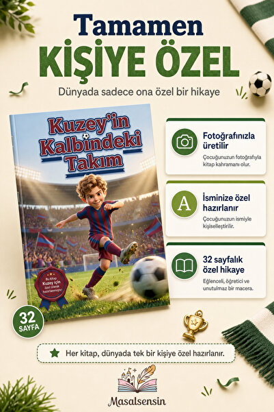 MasalSensin Futbolcu Kişiye Özel Çocuk Hikaye Kitabı - İsme Özel Masal - Erke...