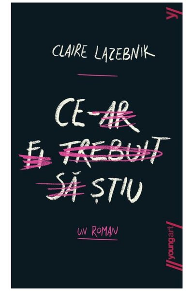editura YoungArt Ce‑ar fi trebuit să știu | paperback