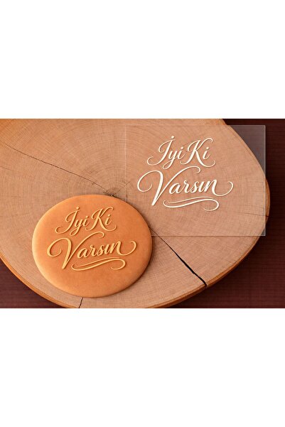 YufiDesign Kurabiye Kalıbı, İyi Ki Varsın Yazısı, Cupcake Kalıbı