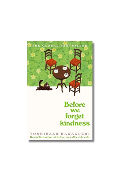Generic Before We Forget Kindness: A Reflective Novel Exploring Memories, Fam...
