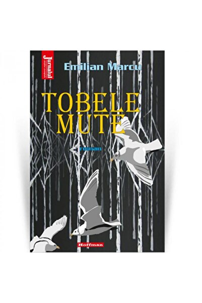 Editura Hoffman Tobele mute, Emilian Marcu