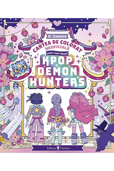 Editura Univers K-pop Demon Hunters. Cartea de colorat neoficiala,