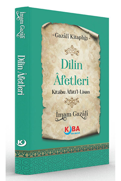 KUBA YAYINEVİ İmam Gazali'nin Dilin Afetleri Kitabı - Gazali Kitaplığı - Türkçe