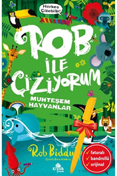 Kronik Kitap Alfa Kalem-Rob ile Çiziyorum 2 Muhteşem Hayvanlar (Rob Biddulph)...