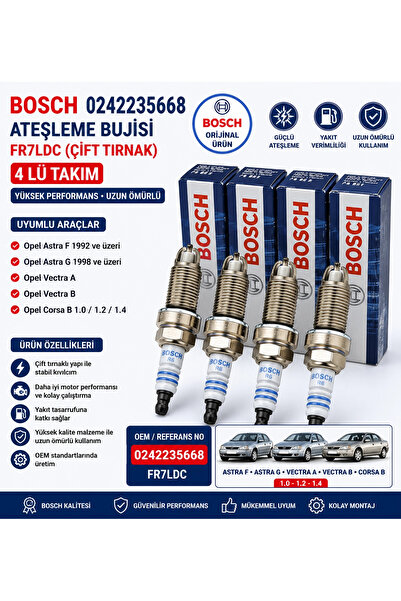 Bosch 0242235668 FR7LDC Çift Tırnak Ateşleme Bujisi 4’lü Takım Opel Astra Cor...