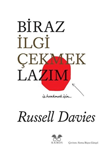 Kairos Kitap Biraz İlgi Çekmek Lazım