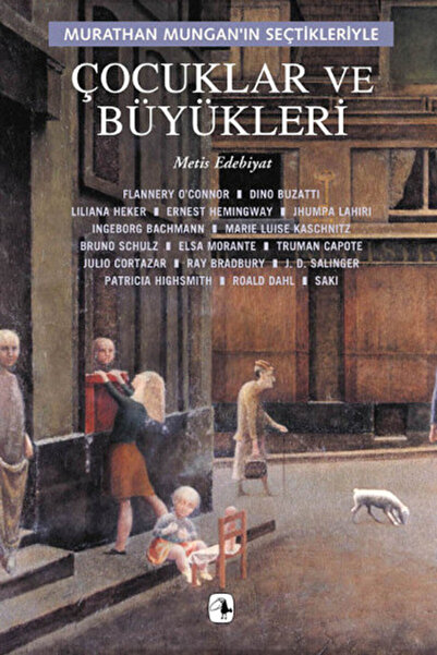 Generic Brand Çocuklar ve Büyükleri/Murathan Mungan'ın Seçtikleriyle