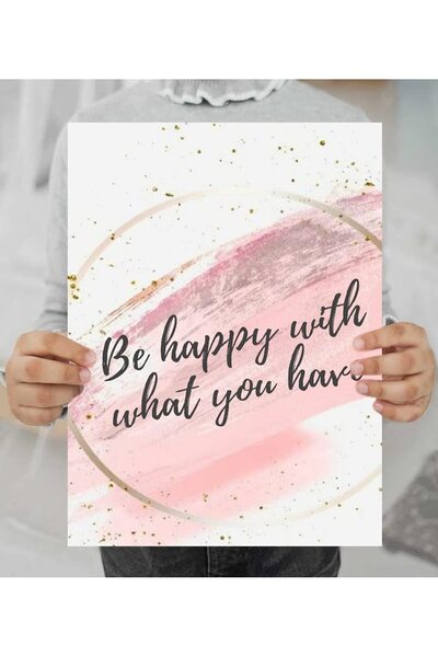 Signtouch Advertising Alayra Pink Background Be Happy With You Have Life Chan...