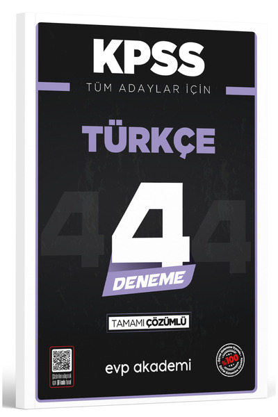 evp akademi KPSS Tüm Adaylar İçin Türkçe 4 Deneme Tamamı Çözümlü
