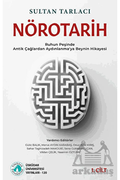 Üsküdar Üniversitesi Yayınları Nörotarih - 1