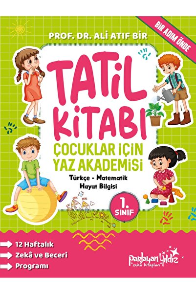 The Kitap ÇOCUKLAR İÇİN YAZ AKADEMİSİ 1.Sınıf Tatil Kitabı