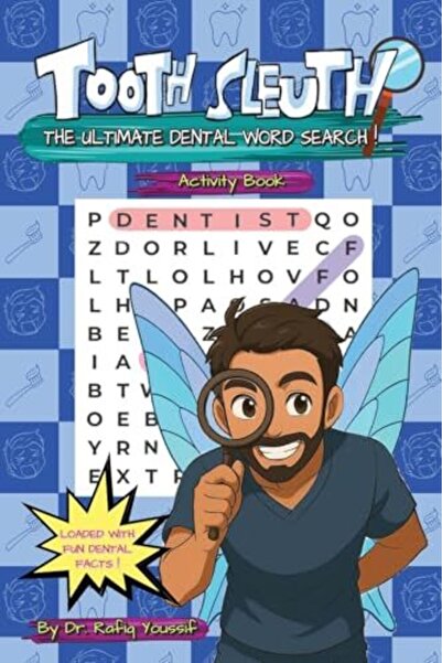Various Tooth Sleuth The Ultimate Dental Word Search