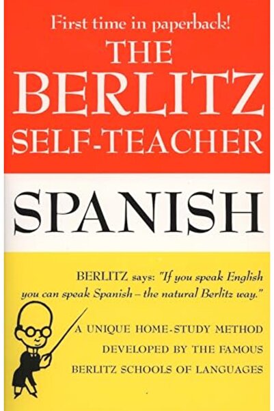 Penguin Random House The Berlitz Selfteacher Spanish A Unique Homestudy Metho...