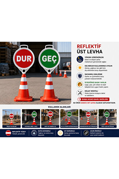 ADALI DİJİTAL BASKI Reflektif Duba Üst Levhası DUR / GEÇ | İsteğe Özel Baskıl...