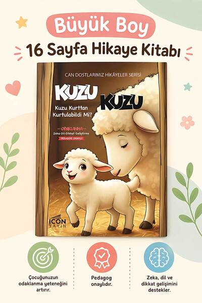 İCON YAYIN KUZU KUZU - 16 Sayfa Eğitici Çocuk Hikaye Kitabı - HEDİYELİ