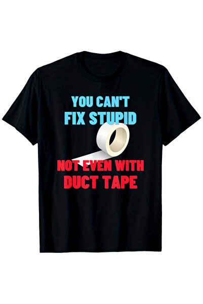 BASEPULSE You Can't Fix Stupid Duct Tape Funny Craftsman Gift , Fashionable S...