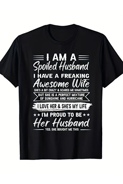 STITCHLY تي شيرت I'm Spoiled Husband, I Have a Super Wife للجنسين من القطن كا...