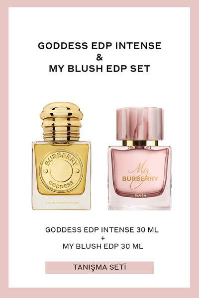 BURBERRY Goddess EDP Intense 30 ml + My Blush EDP 30 ml Kadın Parfüm Set