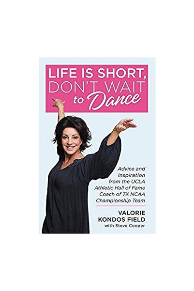 Picador Life Is Short, Don't Wait to Dance