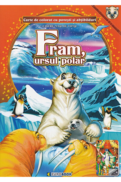 Editura Eurobookids Fram, ursul polar. Carte de colorat cu povești și autocol...