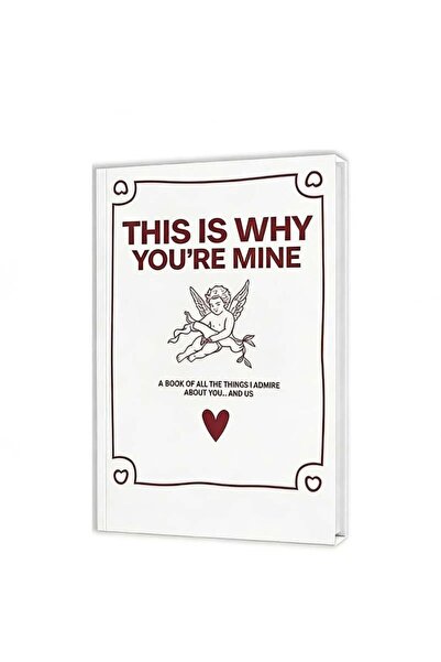 Choice A THIS IS WHY YOU'RE MINE Love Story Journal Hardcover Couples Edition...