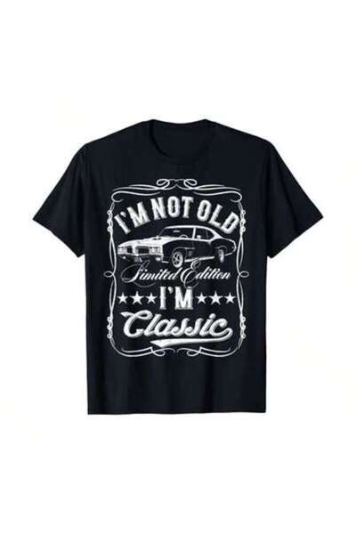 23ERVA Not Old I'm Classic Funny Car Vintage Mens & Womens Cars T-Shirt Print...