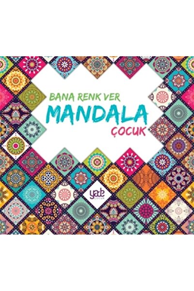 Yade Yayınları Give Me Color Mandala - Child