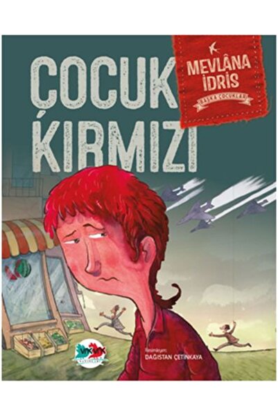 Vak Vak Yayınları Başka Çocuklar - Çocuk Kırmızı